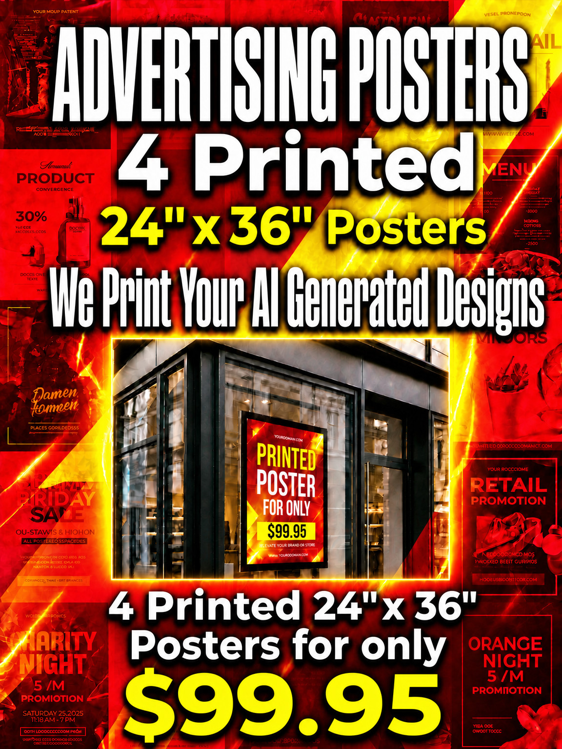 4x Advertising poster signs 24″x36″ each Your AI Design printing service