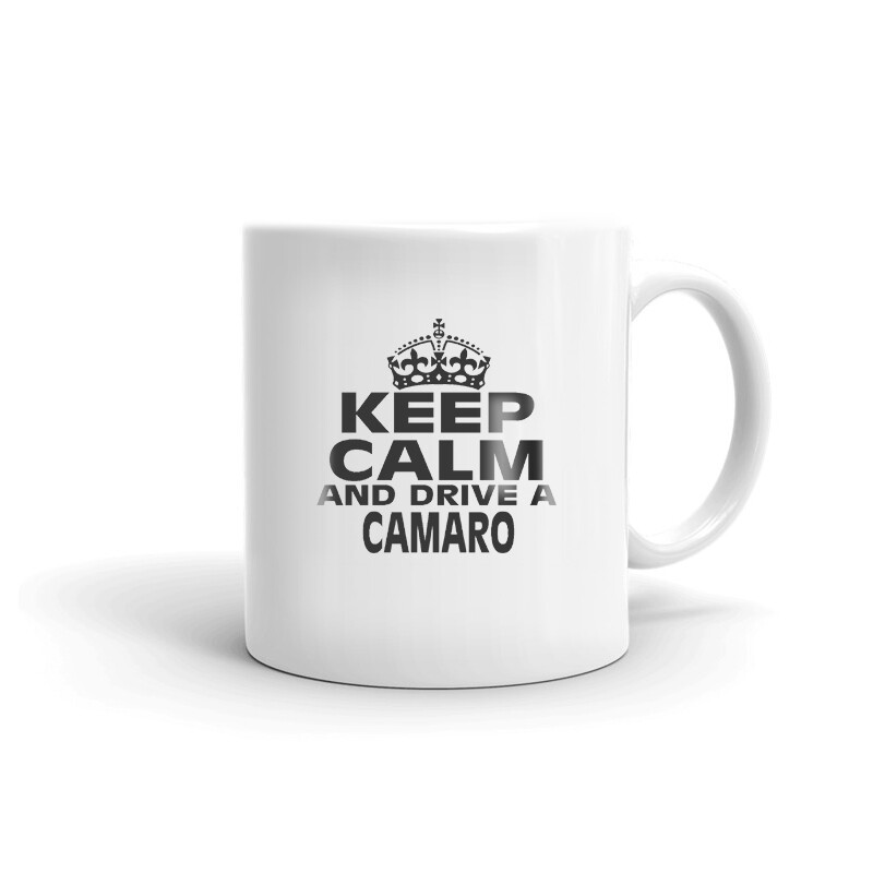 Keep Calm And Drive A Camaro Coffee Tea Ceramic Mug Office Work Cup Gift