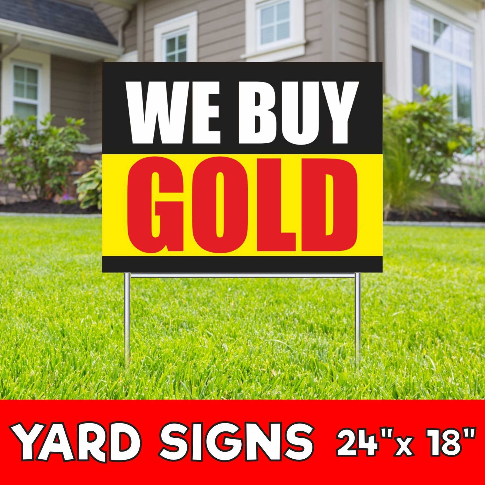 WE BUY GOLD Yard Sign Corrugate Plastic H-Stakes pawn shop cash Jewelry Silver