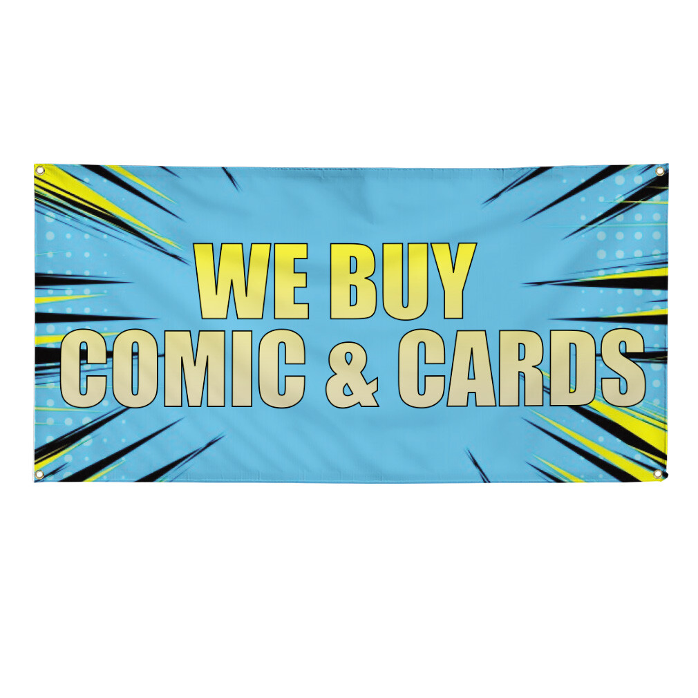 Vinyl Banner Multiple Sizes We Buy Comic & Cards Advertising Printing Business