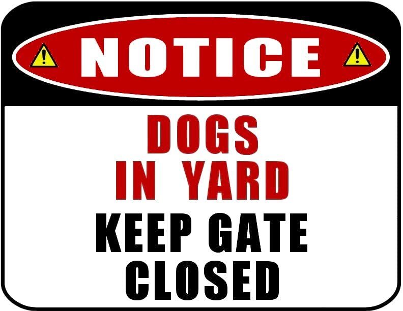 Blinking Red LED Notice Dogs in Yard Keep Gate Closed 11.5″ x 9″ Laminated Sign