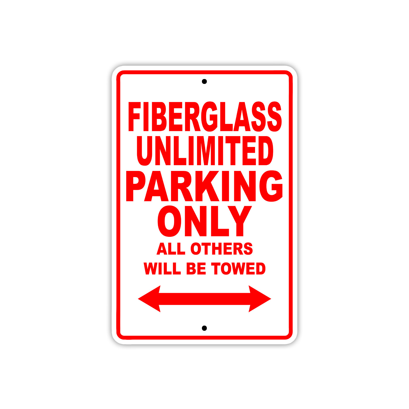 Fiberglass Unlimited Parking Only Boat Ship Yacht Lake Dock Aluminum Metal Sign