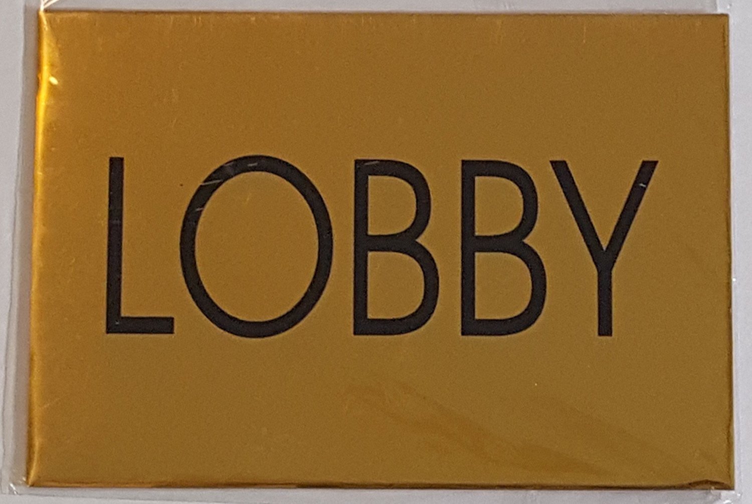 LOBBY SIGN – Gold BACKGROUND (ALUMINIUM – 5 3/4 X 4) WITH SELF …REF24-1027