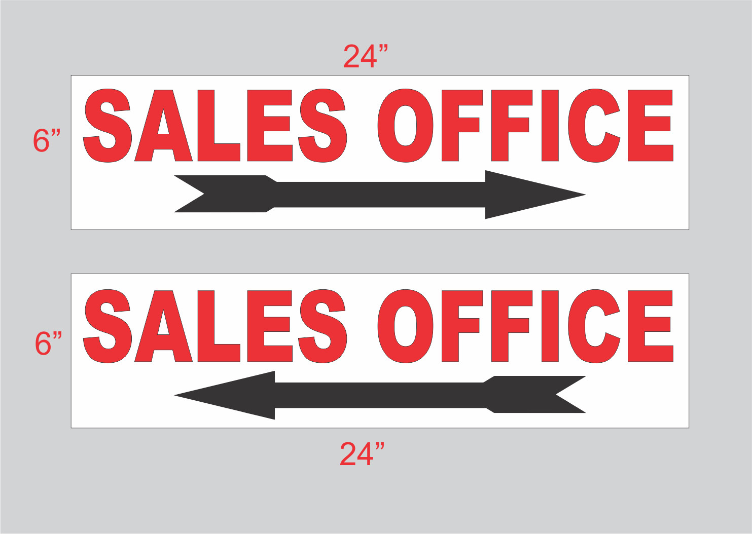 Sales Office w Arrow 6″x24″ REAL ESTATE RIDER SIGNS Buy 1 Get 1 FREE 2 Sided