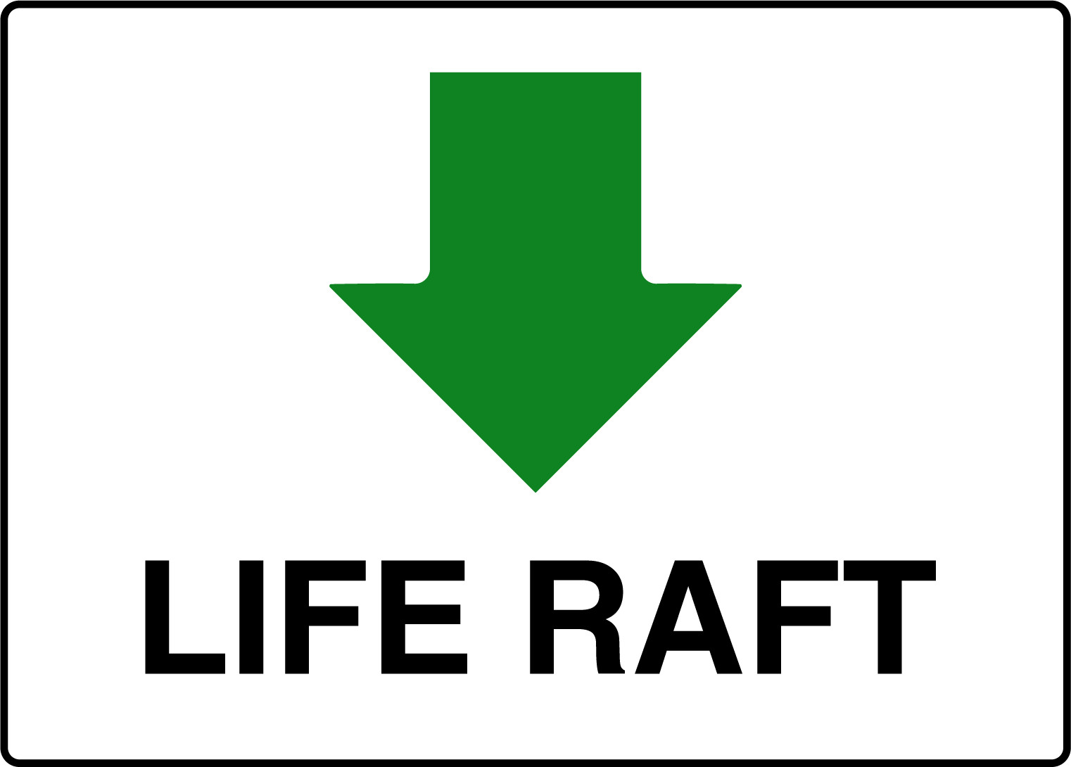 LIFE RAFT 1 | Adhesive Vinyl Sign Decal