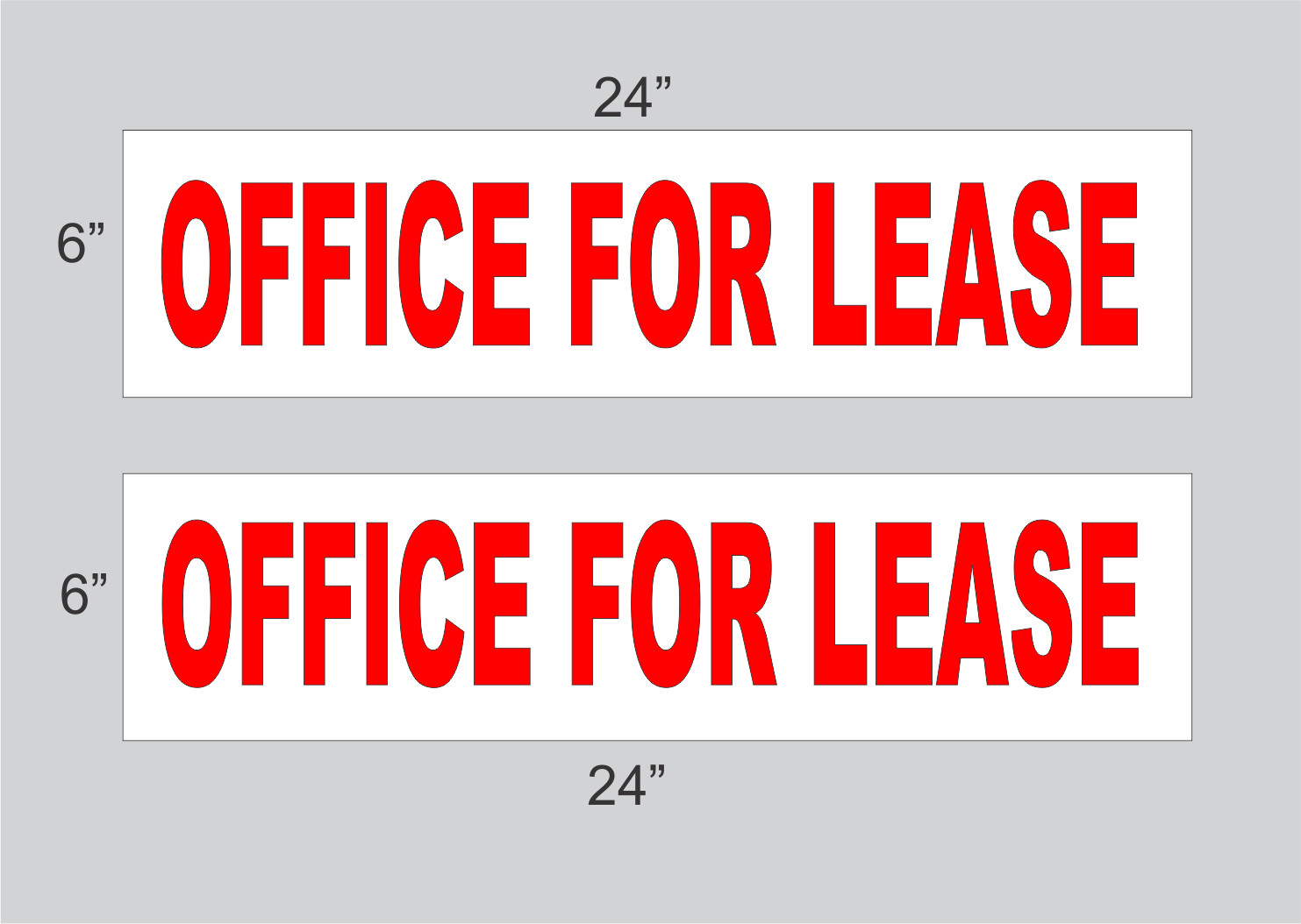 Red OFFICE FOR LEASE 6″x24″ REAL ESTATE RIDER SIGNS Buy 1 Get 1 FREE